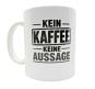 Tasse Keine Aussage - Vorschaubild 1